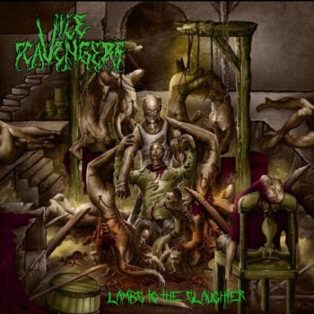 Vile Scavengers - Lambs to the Slaugther (2022)