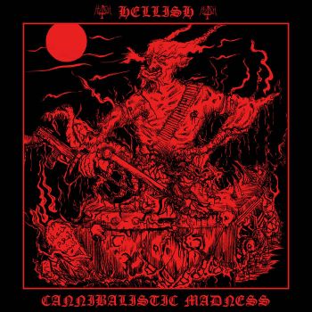 Hellish - Cannibalistic Madness (2024)