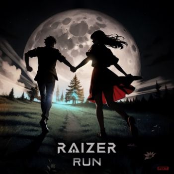 Raizer - Run (EP) (2024)