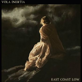 Vola Inertia - East Coast Low (2024)