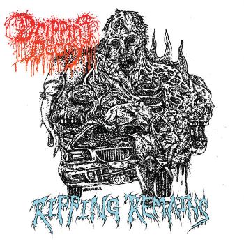 Dripping Decay - Ripping Remains (2024)