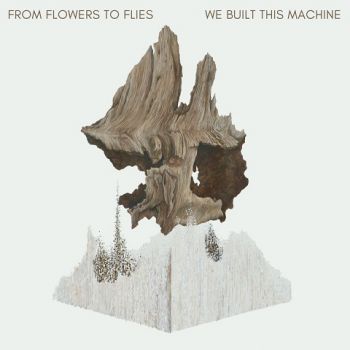 From Flowers to Flies - We Built This Machine (2024)