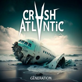 Crash Atlantic - Generation (2024)