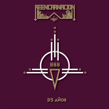 Reencarnacion - 888 35 Anos (2024)