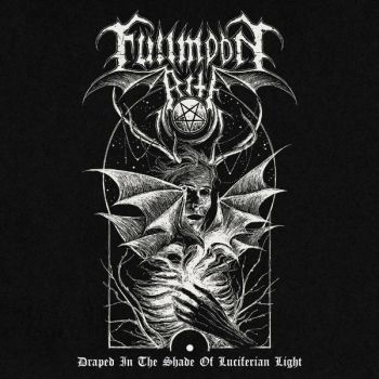 Fullmoon Rite - Draped In The Shade Of Luciferian Light (2024)