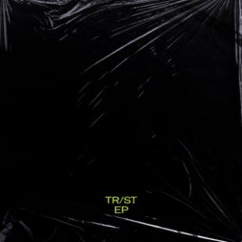 TR/ST (Trust) - TR/ST (EP) (2024)