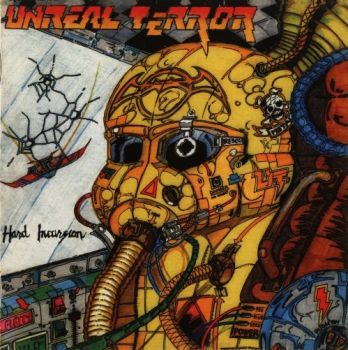 Unreal Terror - Hard Incursion (1986)