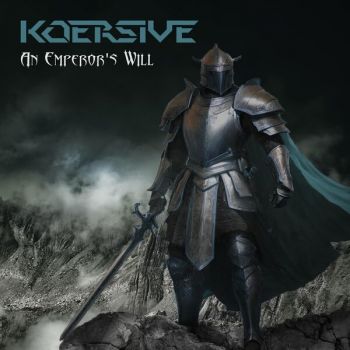 Koersive - An Emperor's Will (2024)