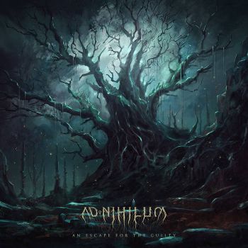 Ad Nihilum - An Escape for the Guilty (2024)