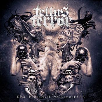 Tellus Terror - DEATHinitive Love AtmosFEAR (2024)