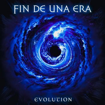 Fin De Una Era - Evolution (2024)