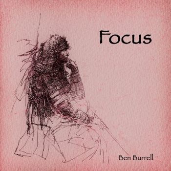 Ben Burrell - Focus (2024)
