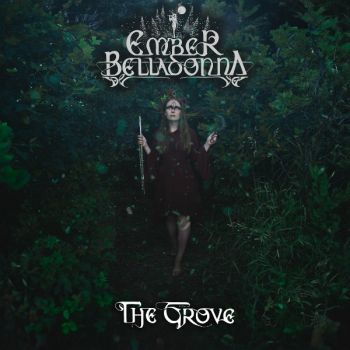 Ember Belladonna - The Grove (2024)