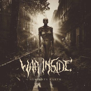 War Inside - Almighty Earth (2024)