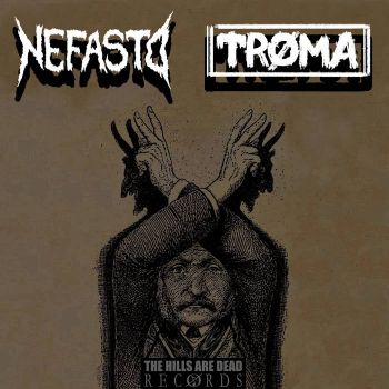 Nefasto / Troma - Split (2024)