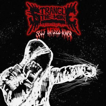 Strangle the Moon - Self Infused Power (2024)