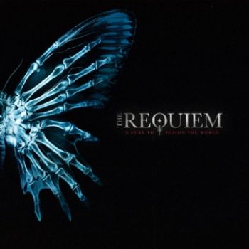 The Requiem - A Cure To Poison The World (2024)