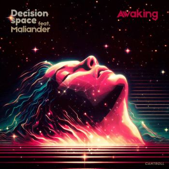 Decision Space, Maliander - Awaking (2024)