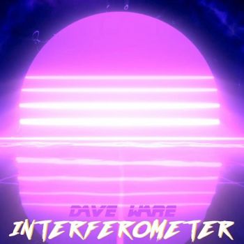 Dave Ware - Interferometer (2024)