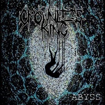 Crownless King - Abyss (2024)