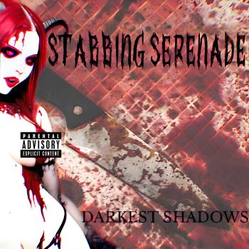 Stabbing Serenade - Darkest Shadows (2024)