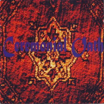 Ceremonial Oath - Carpet(1995)