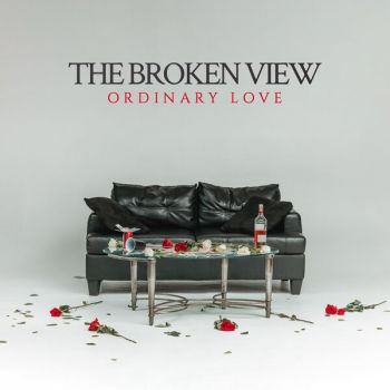 The Broken View - Ordinary Love (2024)