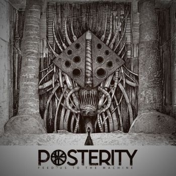 Posterity - Feed Us to the Machine (2024)