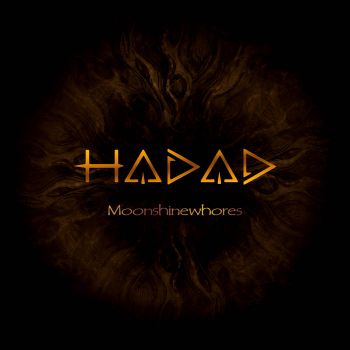 Hadad - Moonshinewhores (2024)