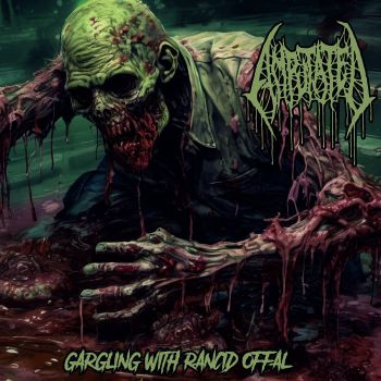 Amputated - Gargling with Rancid Offal (2024)