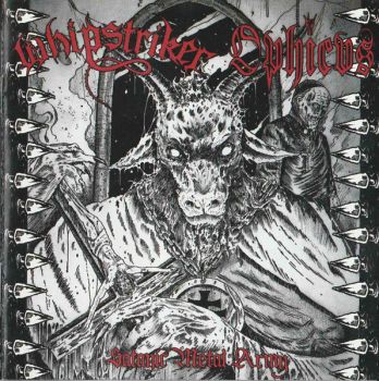 Whipstriker / Ophicvs  Satanic Metal Army ( Split 2015)