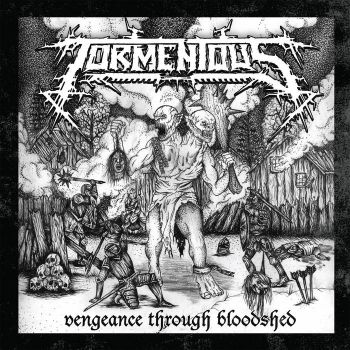 Tormentous - Vengeance Through Bloodshed (2024)