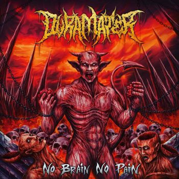 Duramater - No Brain No Pain (2024)