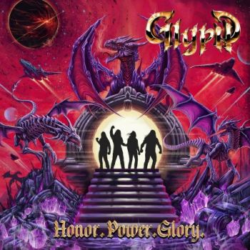 Glyph - Honor. Power. Glory. (2024)