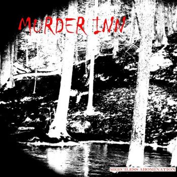 Murder Inn - Merciless Abomination (2024)
