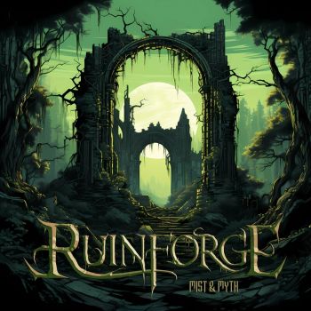 Ruinforge - Mist and Myth (2024)