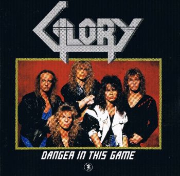 Glory - Danger In This Game (1989)