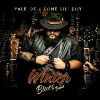 Winter Blues Band - Tale Of A Lone Lil' Boy (2024)