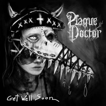 PlagueDoctor - Get Well Soon (2024)