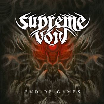 Supreme Void - End of Games (ep 2021)