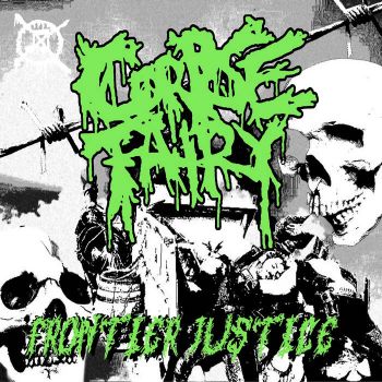 Corpse Fairy - Frontier Justice (2024)
