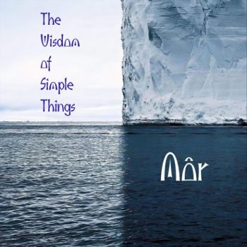 Mor - The Wisdom of Simple Things (2024)