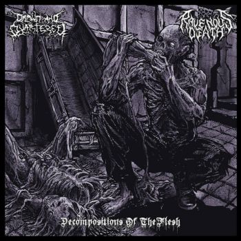 Drawn and Quartered / Ravenous Death - Decompositions of the Flesh (2024)