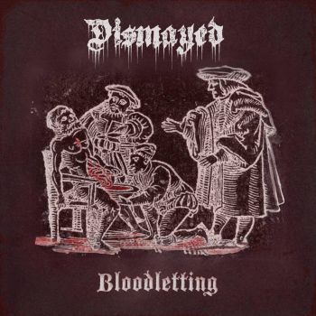Dismayed - Bloodletting (2024)