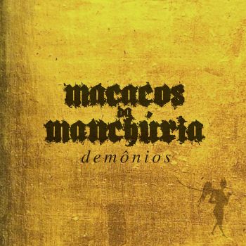 Macacos da Manchuria - Demonios (2024)