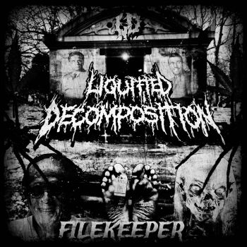 Liquified Decomposition - Filekeeper (2024)