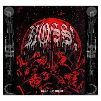 Hoss! - Nuke the Moon (2024)