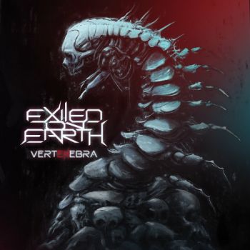 Exiled On Earth - Vertenbra (2024)