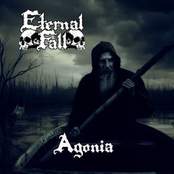 Eternal Fall - Agonia (2024)
