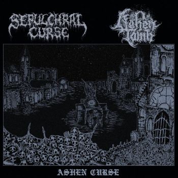Sepulchral Curse / Ashen Tomb - Ashen Curse (2024)